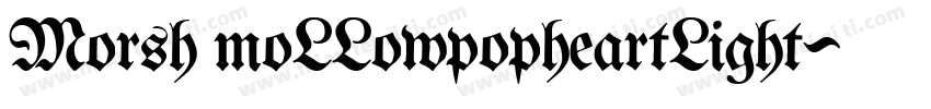 Morsh moLLowpopheartLight字体转换